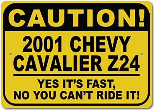 2001 01 Chevy Cavalier Z24 Cuidado Sinal rápido do carro, sinal de metal, decoração de parede de caverna, sinal