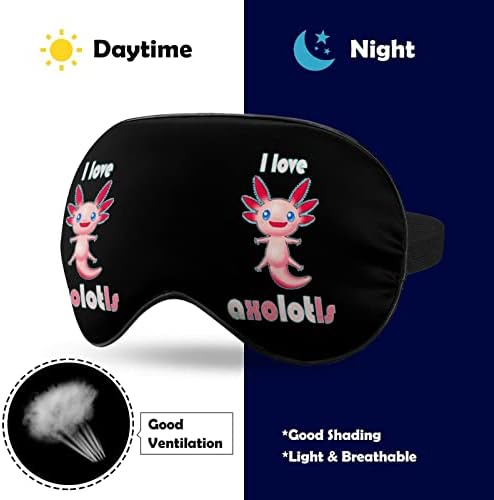 Eu amo máscara de olho axolotl para dormir uma cegueira para a noite com cinta ajustável para homens mulheres viajam de ioga