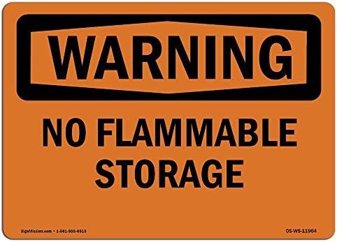 OSHA Waring Sign - Sem armazenamento inflamável | Sinal de alumínio | Proteja sua empresa, canteiro de obras, armazém e área de