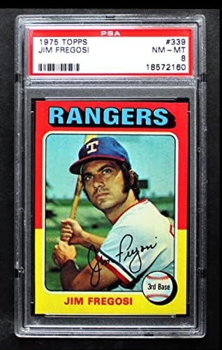 1975 Topps 339 Jim Fregosi Texas Rangers PSA PSA 8.00 Rangers
